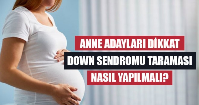 Emine Demirel'den Down sendromu taraması hakkında bilgiler