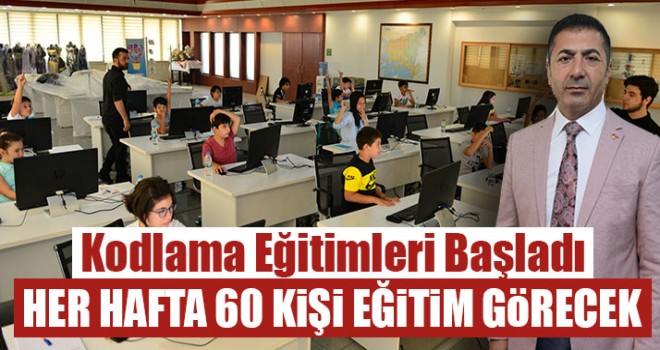 Kodlama Eğitimleri Başladı: Her Hafta 60 Kişi Eğitim Görecek