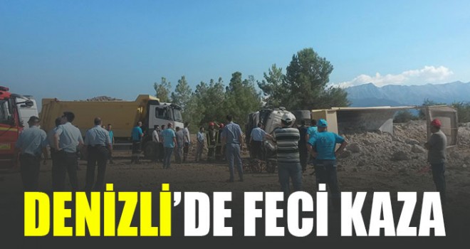 Denizli’de Feci Kaza