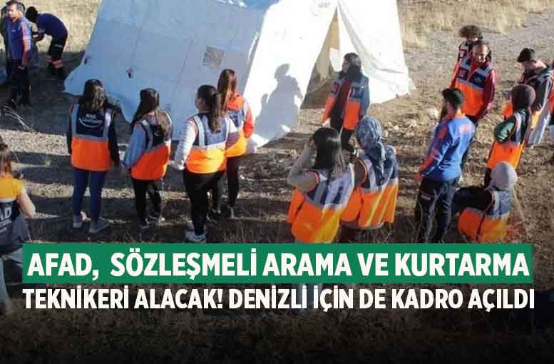 AFAD,  Sözleşmeli Arama ve Kurtarma Teknikeri Alacak! Denizli için de kadro açıldı
