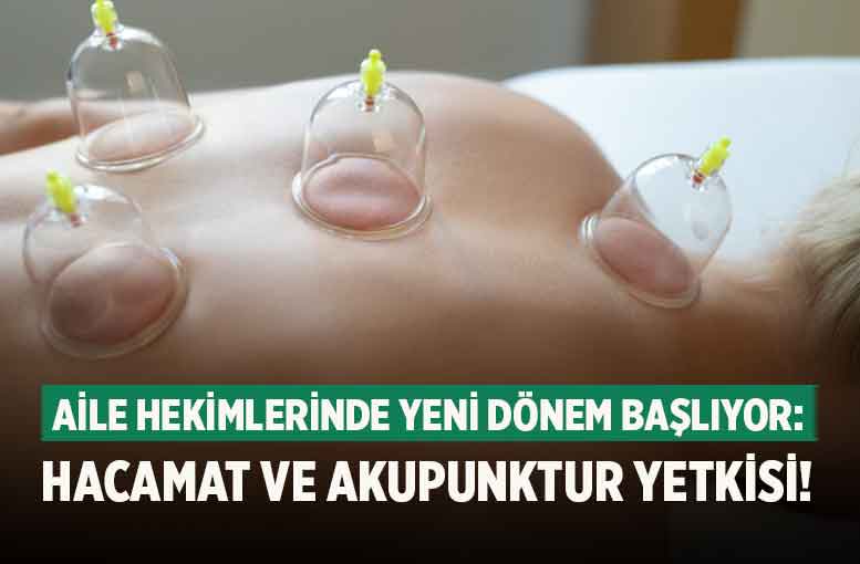 Aile Hekimlerinde Yeni Dönem Başlıyor: Hacamat ve Akupunktur Yetkisi!