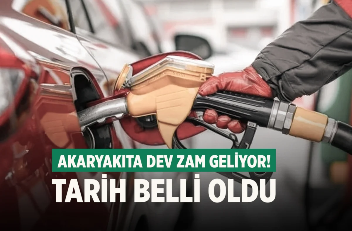 Akaryakıta dev zam geliyor! Tarih belli oldu