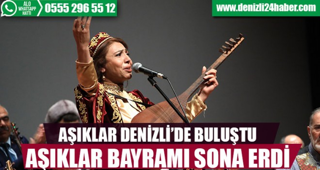 Denizli 7. Ege Aşıklar Bayramı'nda Muhteşem Final