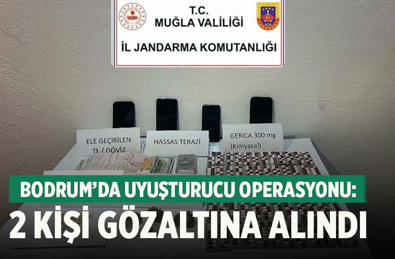 Bodrum’da Uyuşturucu Operasyonu: 2 Kişi Gözaltına Alındı
