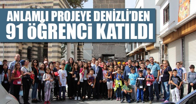 Anlamlı Projeye Denizli’den 91 Öğrenci Katıldı