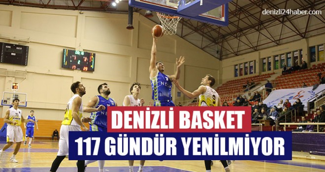 Denizli Basket 117 Gündür Yenilmiyor