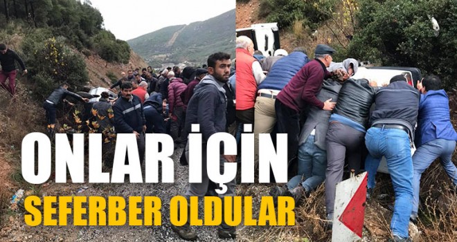 Onlar İçin Seferber Oldular