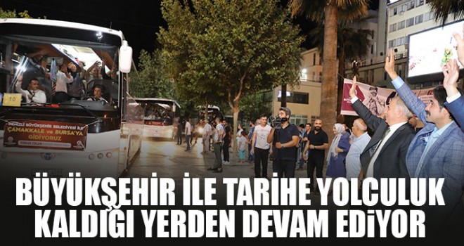 Büyükşehir İle Tarihe Yolculuk Kaldığı Yerden Devam Ediyor