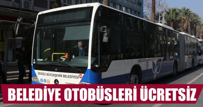 Denizli Belediye Otobüsleri Ücretsiz