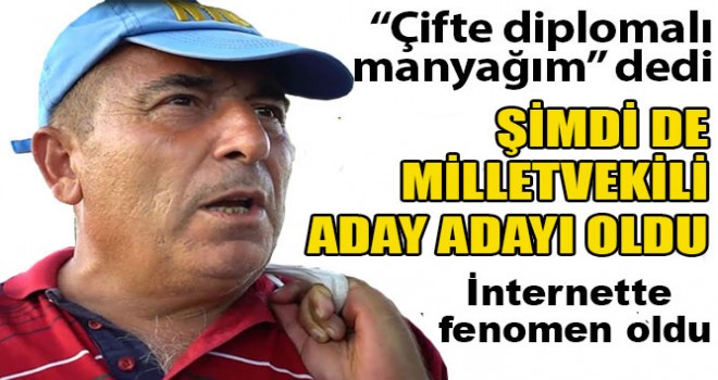 Çifte diplomalı manyak milletvekili adayı