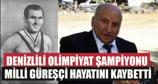 Denizlili Olimpiyat Şampiyonu Milli Güreşçi Hayatını Kaybetti