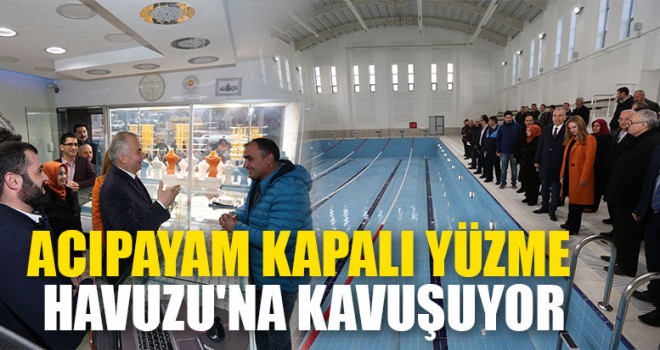 Acıpayam Kapalı Yüzme Havuzu'na Kavuşuyor