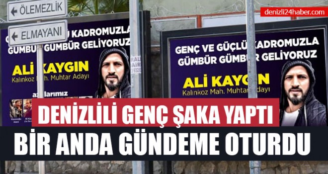Denizlili Genç Şaka Yaptı Bir Anda Denizli Gündemine Oturdu