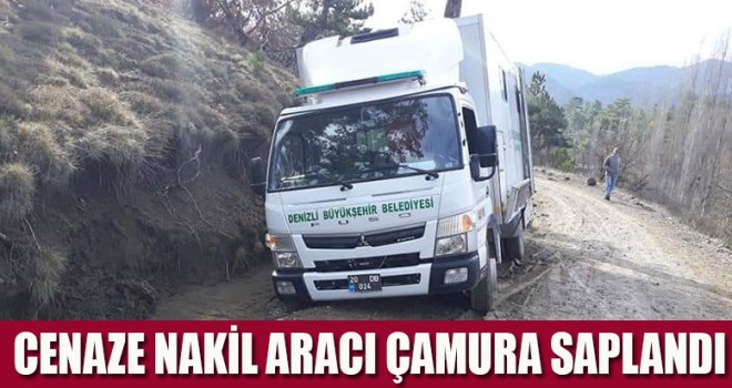 Cenaze aracı çamura saplandı