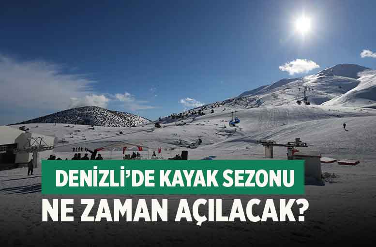 Denizli’de kayak sezonu ne zaman açılacak?