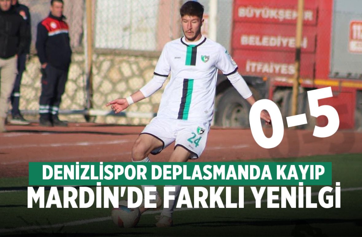 Denizlispor Mardin Deplasmanından Farklı Yenilgiyle Döndü