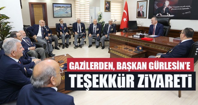 Gazilerden, Başkan Gürlesin’e Teşekkür Ziyareti