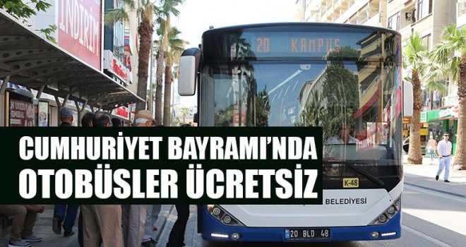 Cumhuriyet Bayramı’nda Otobüsler Ücretsiz