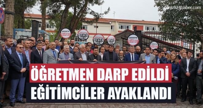 Öğretmen Darp Edildi Eğitimciler Ayaklandı