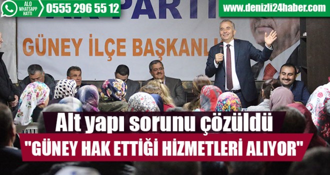 "Güney Hak Ettiği Hizmetleri Alıyor"