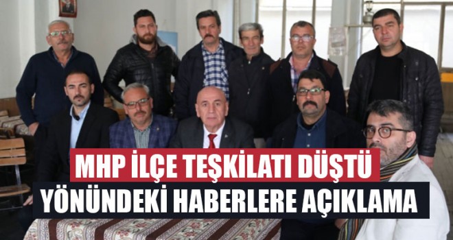 Sarayköy MHP İlçe Teşkilatı Düştü Yönündeki Haberlere Açıklama
