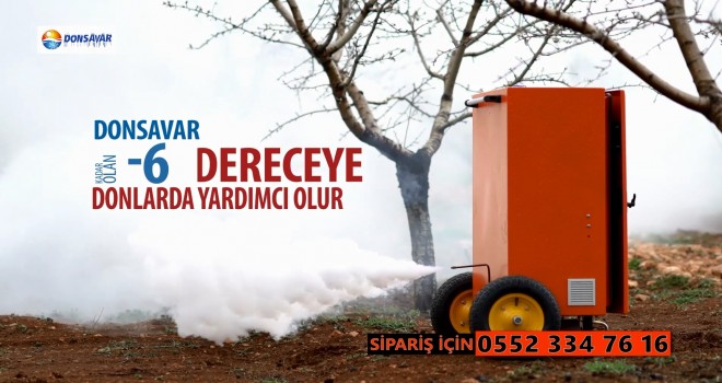 ÇİFTÇİNİN KORKUSU: ZİRAİ DON