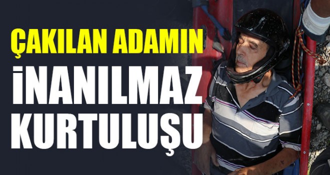 Çakılan Adamın İnanılmaz Kurtuluşu