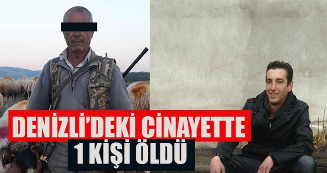 Denizli’deki Cinayette 1 Kişi Öldü
